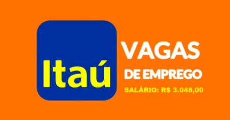 O Itaú, um dos maiores bancos da América Latina, está com MUITAS vagas de emprego abertas, confira!