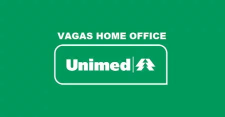 Unimed recruta profissionais para preencher vagas de emprego na modalidade home office em todo o país, confira!