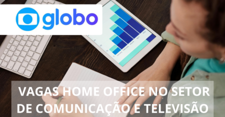 Globo oferece mais 50 vagas de emprego home office e híbridas para analistas, desenvolvedores, engenheiro de dados e mais!