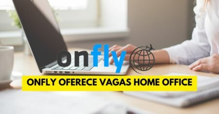 Onfly seleciona novos candidatos para preencher vagas home office: analistas, desenvolvedores, vendas e outras funções!