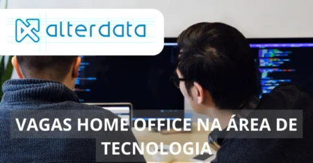 Alterdata oferece vagas de emprego em regime home office voltadas para profissional Analista de Segurança da Informação Pleno (Pentester)