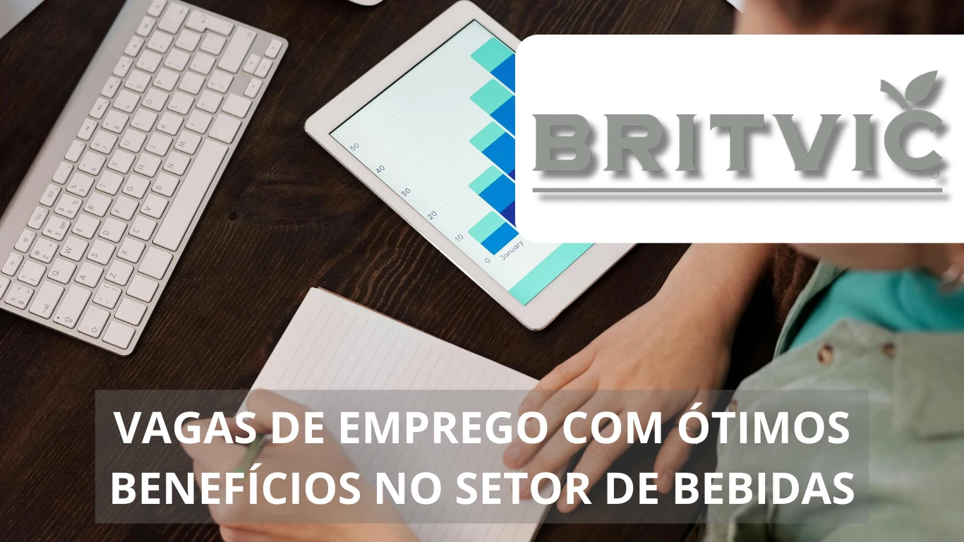 A Britvic está oferecendo uma dezena de novas vagas de emprego com a possibilidade de atuação em home office, confira!