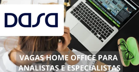 A DASA abre novas vagas de emprego para profissionais Analistas e Especialistas de Sistemas Hospitalares na modalidade home office