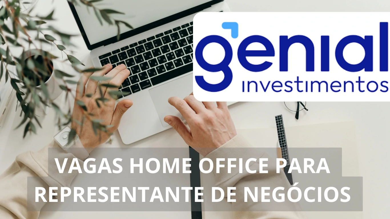 A Genial abre vagas de emprego para Representante de Negócios no Mercado Livre de Energia com o regime de trabalho em home office