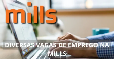 Mills está em busca de analistas e coordenadores para preencher vagas home office