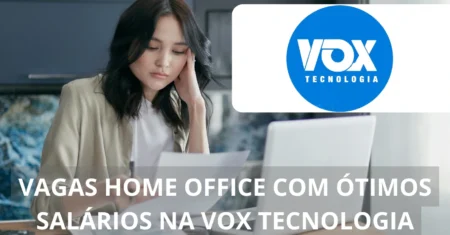 Vox Tecnologia divulga abertura de novo processo seletivo com vagas home office para Desenvolvedor Backend