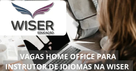 Wiser está em busca de Instrutor de Idiomas para preencher vaga de emprego na modalidade de trabalho 100% home office