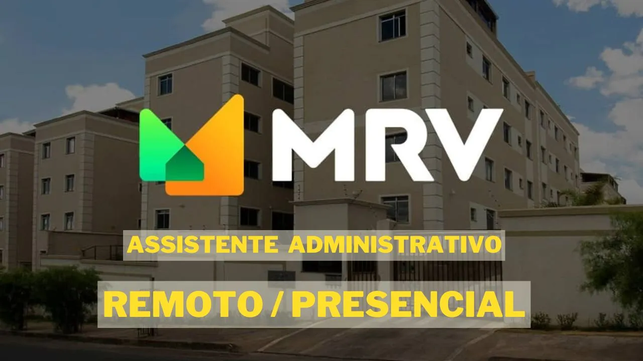 assistente administrativo na MRV Engenharia