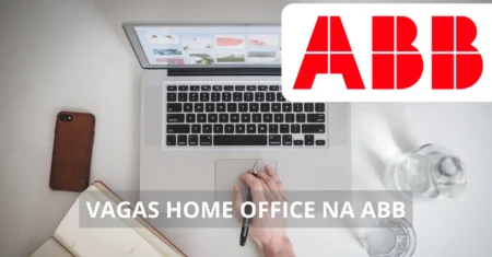 Trabalhe de casa para uma gigante da automação! ABB abre vagas em home office com benefícios e chances de carreira em uma das maiores empresas de energia e tecnologia