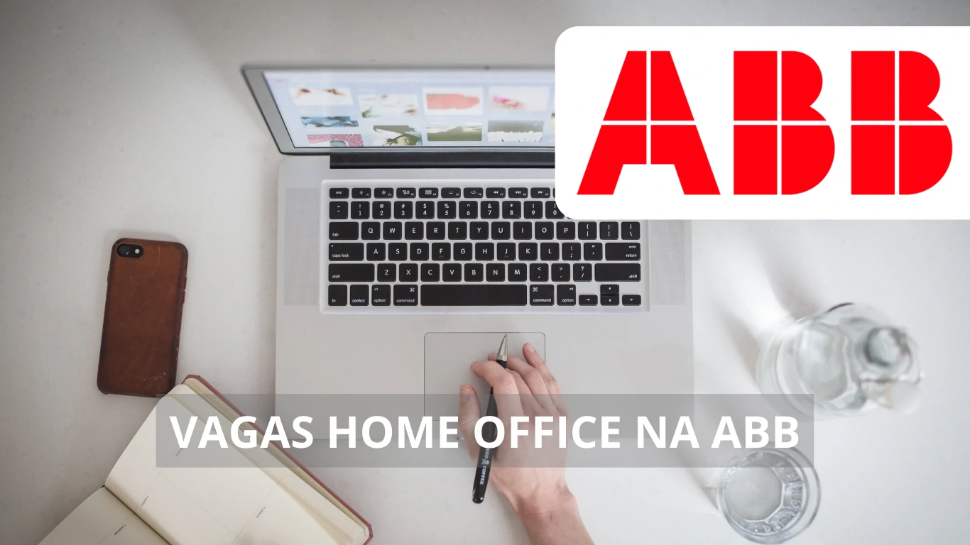 ABB abre novas vagas em home office: Saiba como se candidatar em uma das maiores empresas de automação e energia