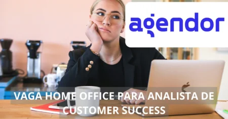 Agendor abre vaga imperdível para Analista de Customer Success com trabalho 100% home office, oferecendo flexibilidade, crescimento profissional e um ambiente inovador para quem busca uma carreira de sucesso!