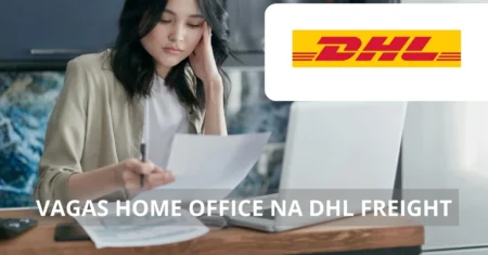 DHL Freight abre vagas home office: Trabalhe em uma das líderes globais de logística e conquiste sua carreira dos sonhos sem sair de casa!