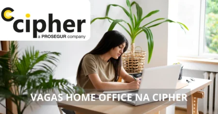 Cipher abre vagas de emprego home office com salários competitivos no Brasil e no exterior – Saiba como se candidatar!