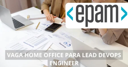 Vaga home office na EPAM: Processo seletivo aberto para Lead DevOps Engineer com salários surreais!