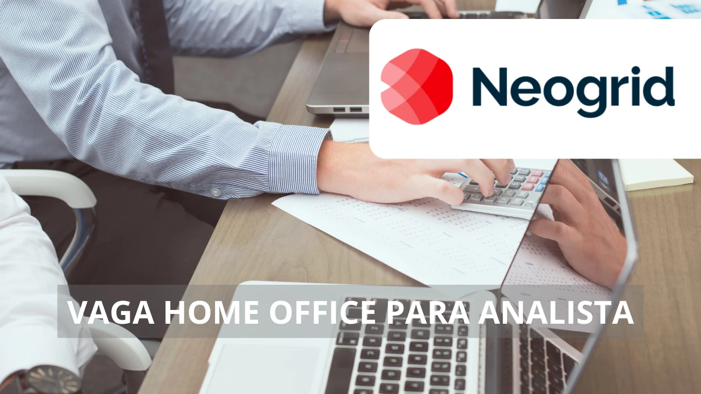 Neogrid oferece oportunidade de trabalho; Vaga de emprego para Analista em ambiente 100% home office