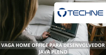 Techne oferece vaga imperdível de emprego home office para Desenvolvedor Java Pleno com salários competitivos, benefícios incríveis e chance de crescimento profissional, confira como se candidatar e transformar sua carreira!