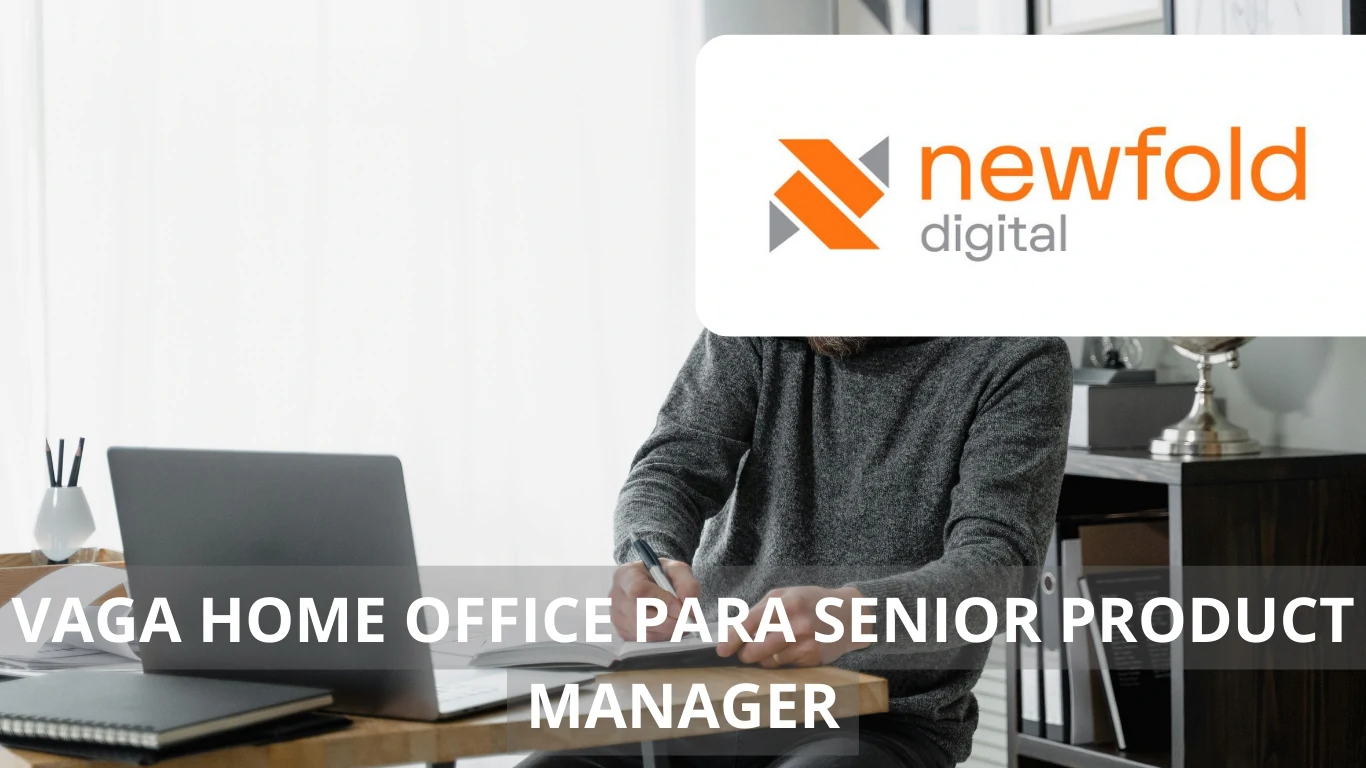 A Newfold Digital está oferecendo vaga de emprego em home office para profissional Senior Product Manager