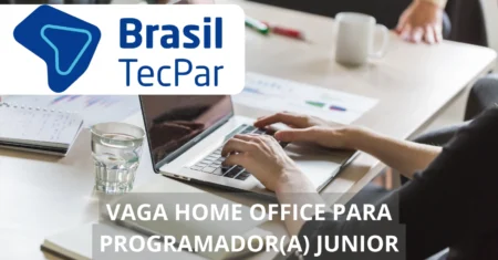 Vaga home office para Programador(a) Junior na Brasil TecPar: entre no mercado de tecnologia com uma oportunidade única 