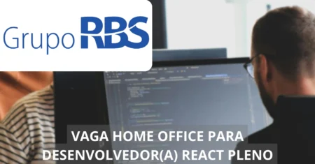 Desenvolvedor(a) React Pleno – Grupo RBS abre vagas para profissionais na área de tecnologia em home office