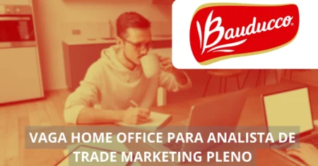 Analista de Trade Marketing Pleno – Bauducco oferece vaga home office com ganhos de até R$ 5 mil