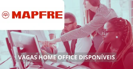 MAPFRE abre dezenas de vagas home office no Brasil para advogados, analistas, gerentes e outras funções!