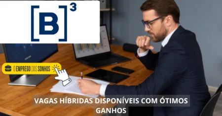 B3 está em busca de novos profissionais! Empresa conta com dezenas de vagas com possibilidade de atuação em home office