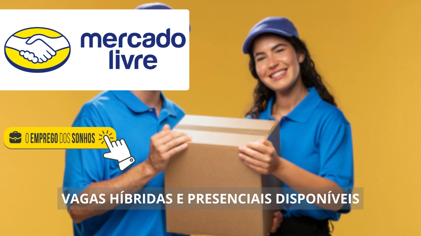 Mercado Livre abre mais de 100 vagas de emprego híbridas e presenciais para diferentes áreas e níveis profissionais com remuneração de até R$ 2 mil