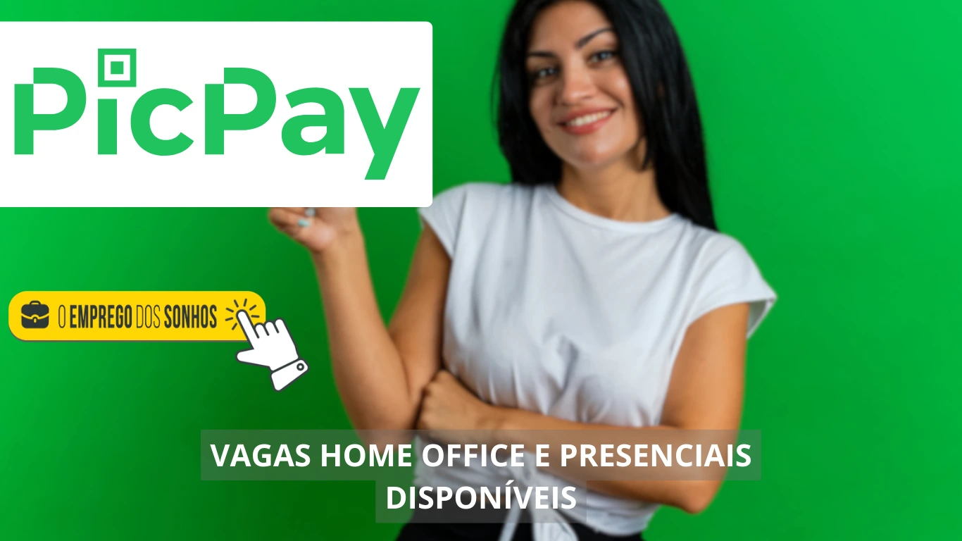 PicPay está recrutando! Novo processo seletivo contrata analistas, programadores, Tech Manager e muito mais