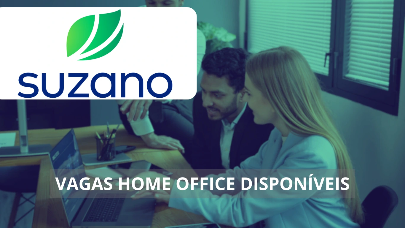 Suzano anuncia uma dezena de novas vagas home office para pesquisadores, analistas, estagiários e mais, confira!