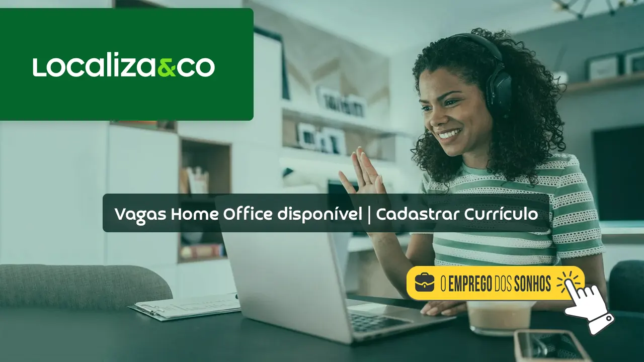 ANALISTA DE DADOS JR Vaga de trabalho home office na Localiza&Co 100% Remota