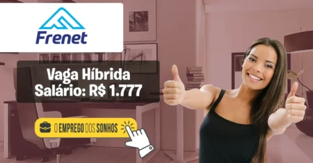 ASSISTENTE DE RH: Vaga com possibilidade Home Office e salário de R$ 1.777 na FRENET