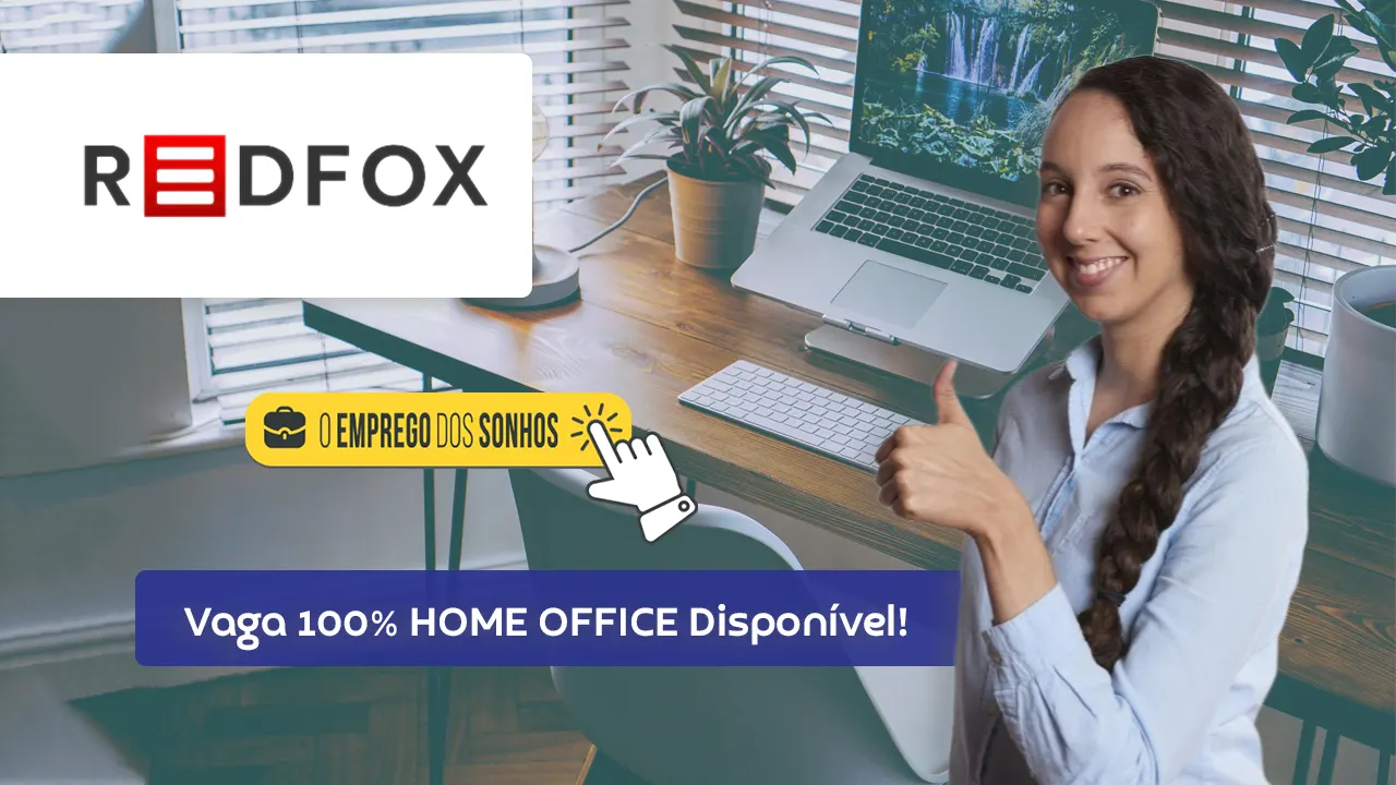 REPRESENTANTE COMERCIAL HOME OFFICE – RedFox Telecom abre Vaga de Trabalho Remoto com salário mensal de até R$ 5.500,00