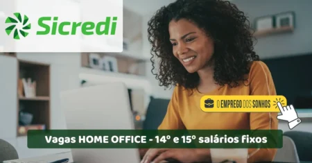 Vaga de emprego Home Office na Sicredi! Empresa está contratando Especialista de Análise de Dados para trabalho remoto com 14º e 15º salários fixos