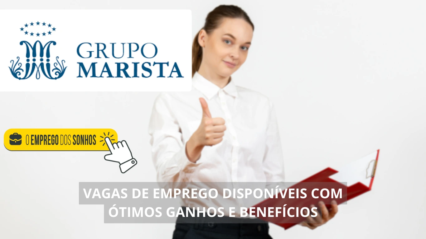 Marista Brasil está contratando! 57 vagas de emprego em formato híbrido e presencial com salários de até R$ 4 mil + benefícios