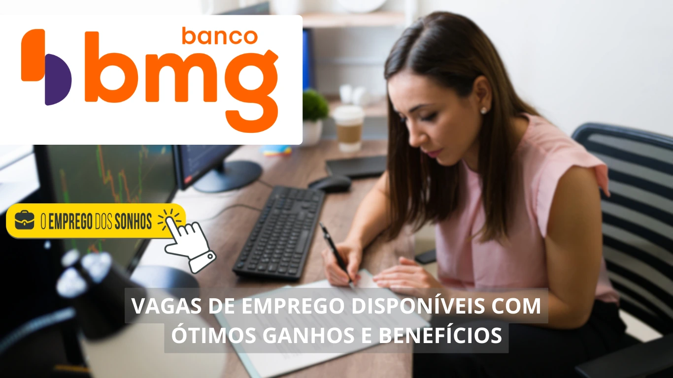 Banco BMG contrata! 20 vagas de emprego em formato híbrido para analistas, auditores e especialistas com salários atrativos e benefícios imperdíveis!