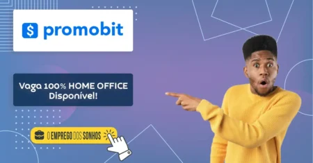 Promobit está com Vaga Home Office para estágio em Operações e, entre os benefícios, oferece premiação por atingimento de metas