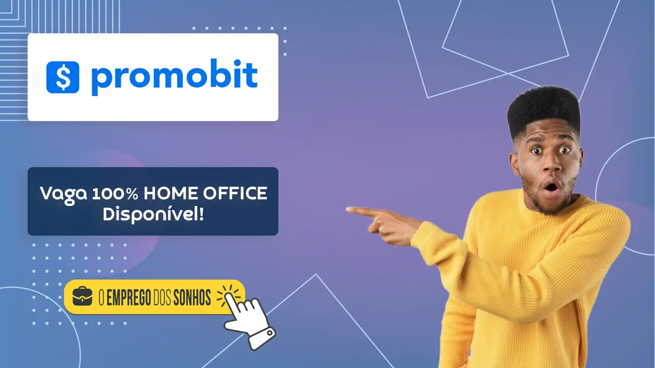 Promobit está com Vaga Home Office para estágio em Operações e, entre os benefícios, oferece premiação por atingimento de metas