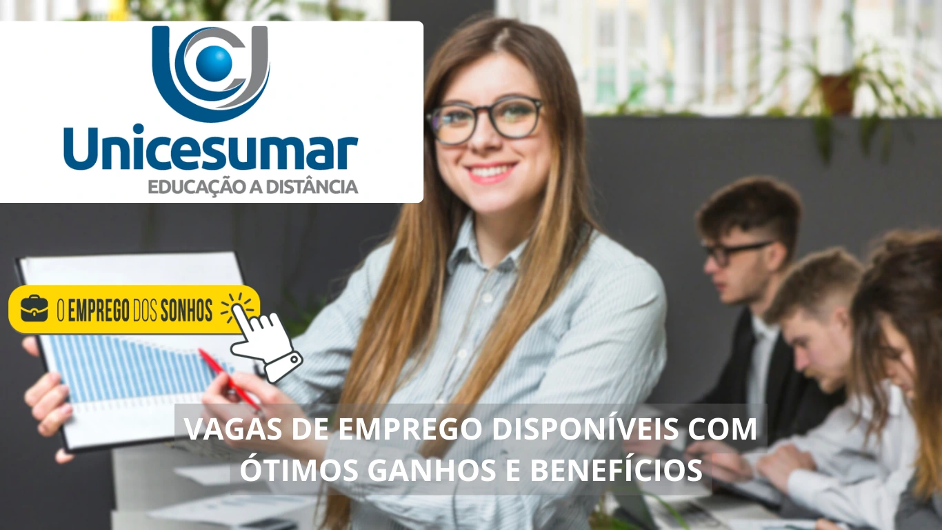 Unicesumar está contratando em massa! Mais de 100 vagas de emprego em formato home office, híbrido e presencial para diversos profissionais