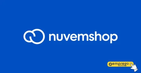 Nuvemshop busca pessoas capacitadas para preencher 16 vagas Home Office! Empresa está com inscrições abertas pela internet