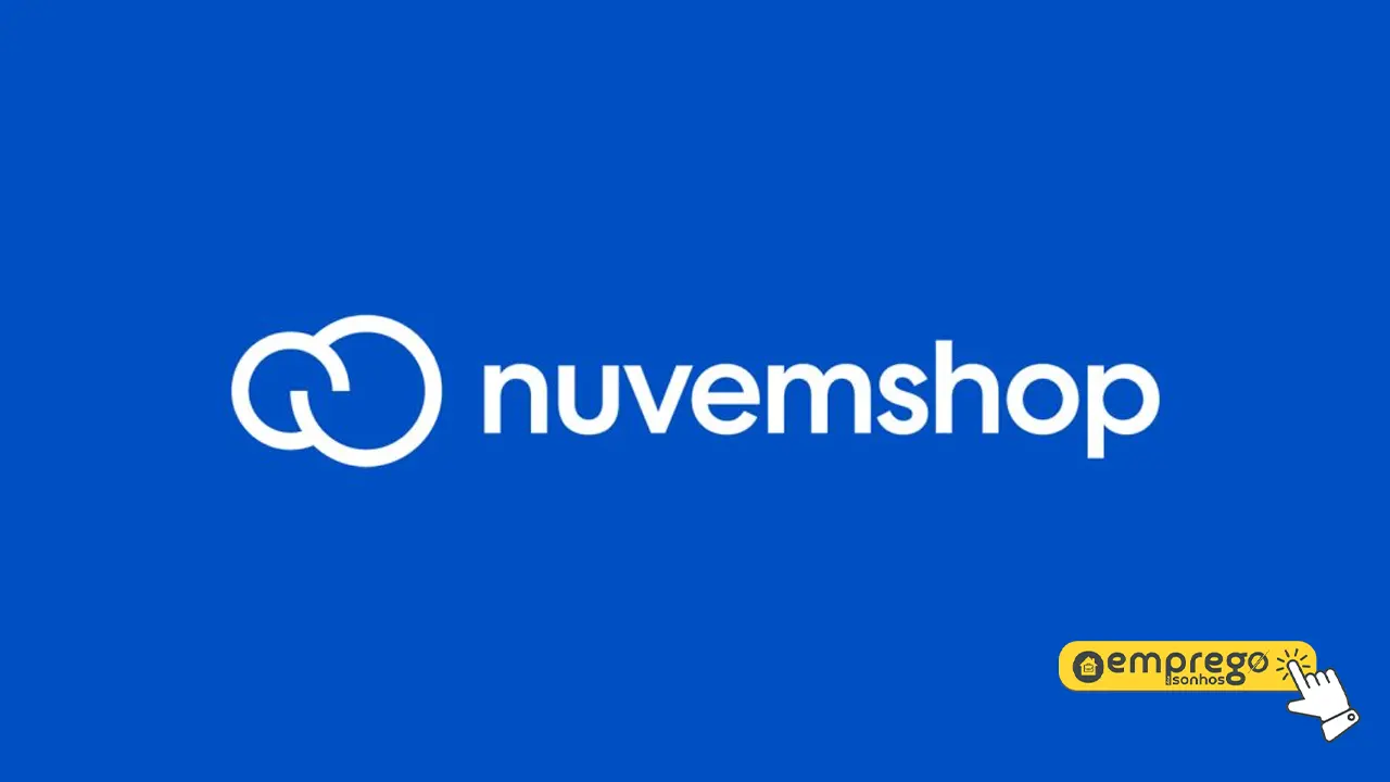 Nuvemshop busca pessoas capacitadas para preencher 16 vagas Home Office! Empresa está com inscrições abertas pela internet 1 Nuvemshop busca pessoas capacitadas para preencher 16 vagas Home Office! Empresa está com inscrições abertas pela internet