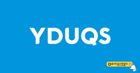 YDUQS procura pessoa para vaga para trabalho Home Office! Inscrições até 02 de agosto de 2025