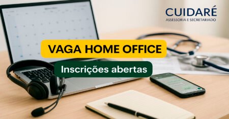 Assistente de Agendamento home office na CUIDARÊ com notebook corporativo e atuação para clínica parceira