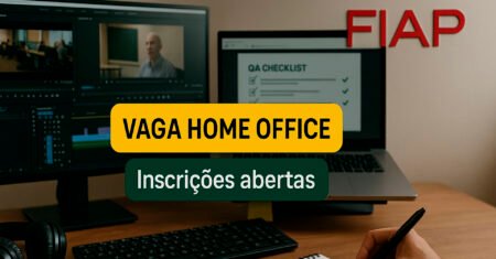 Trabalhe em casa das 13h30 às 19h30 na FIAP com Revisão de Vídeos, remuneração mensal + pacote de benefícios