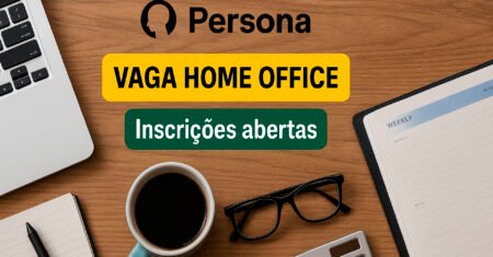 Vaga de Assistente Administrativo home office na Persona oferece trabalho remoto global em tempo integral