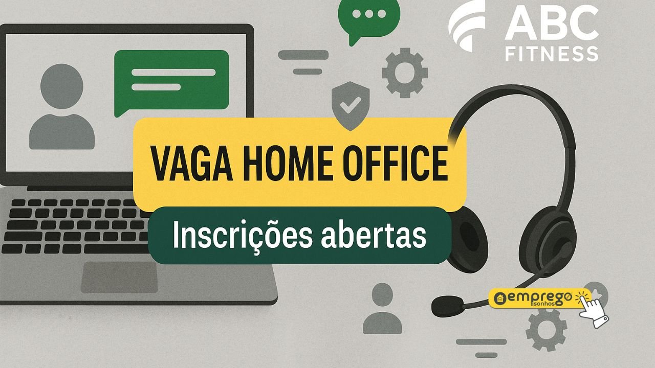Vaga Remota na ABC Fitness: Assistente de Suporte ao Cliente com benefícios e plano de carreira