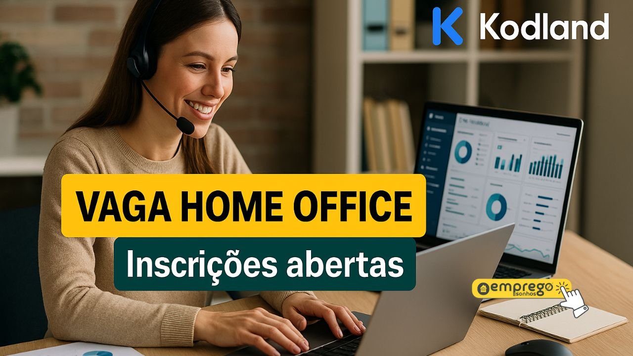 Consultor de Vendas Home Office na Kodland: trabalho remoto, comissão de 8% a 12% e bônus por apresentação