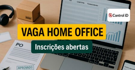 Vaga home office para Supervisor de Compras na Control iD no modelo CLT com ótimos benefícios