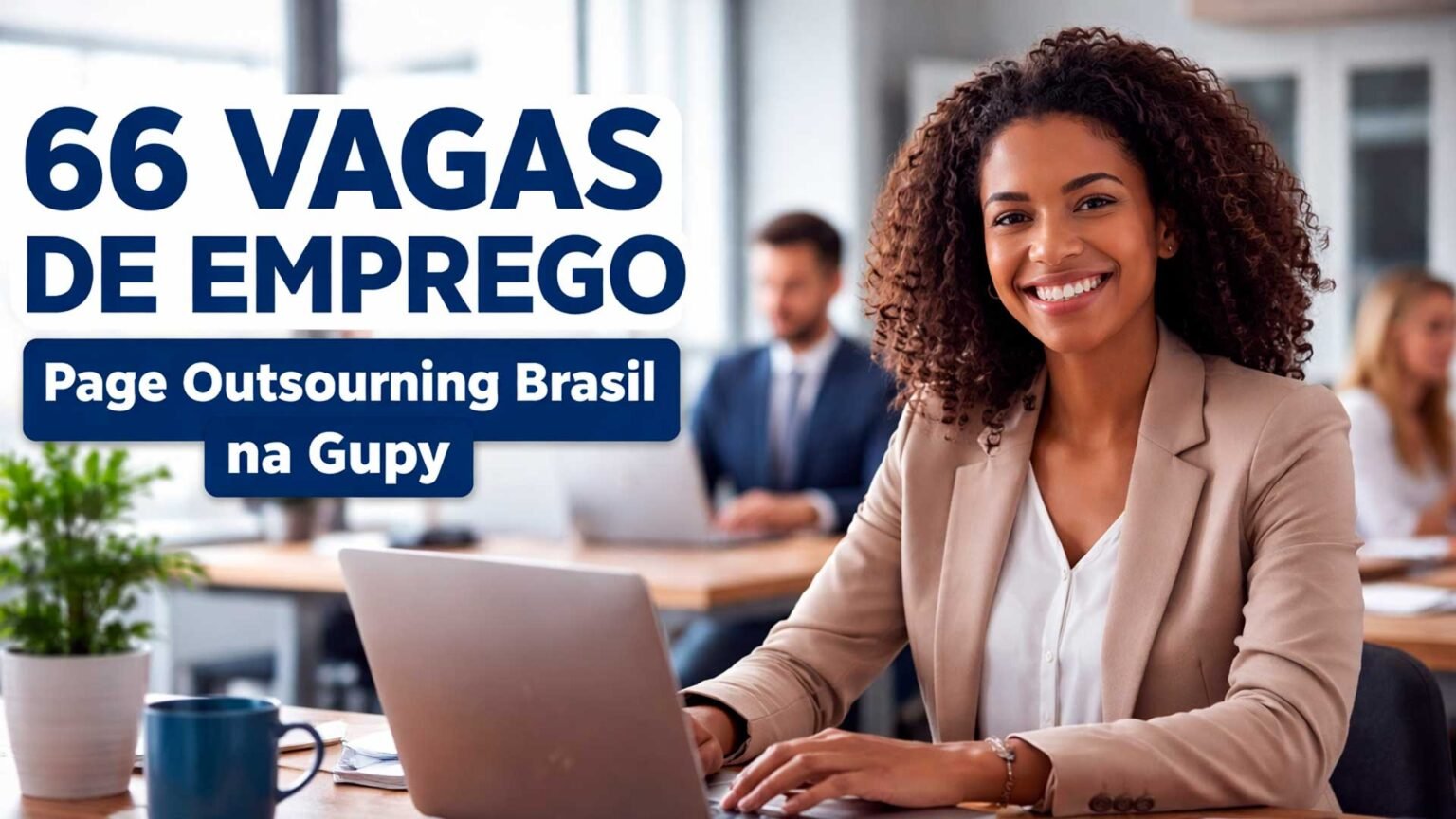 Vagas de emprego com possibilidade home office na Page Outsourcing ...