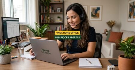 Ânima Educação abre vaga home office para assistente de relacionamento com exigência de ensino médio e processo seletivo 100% remoto